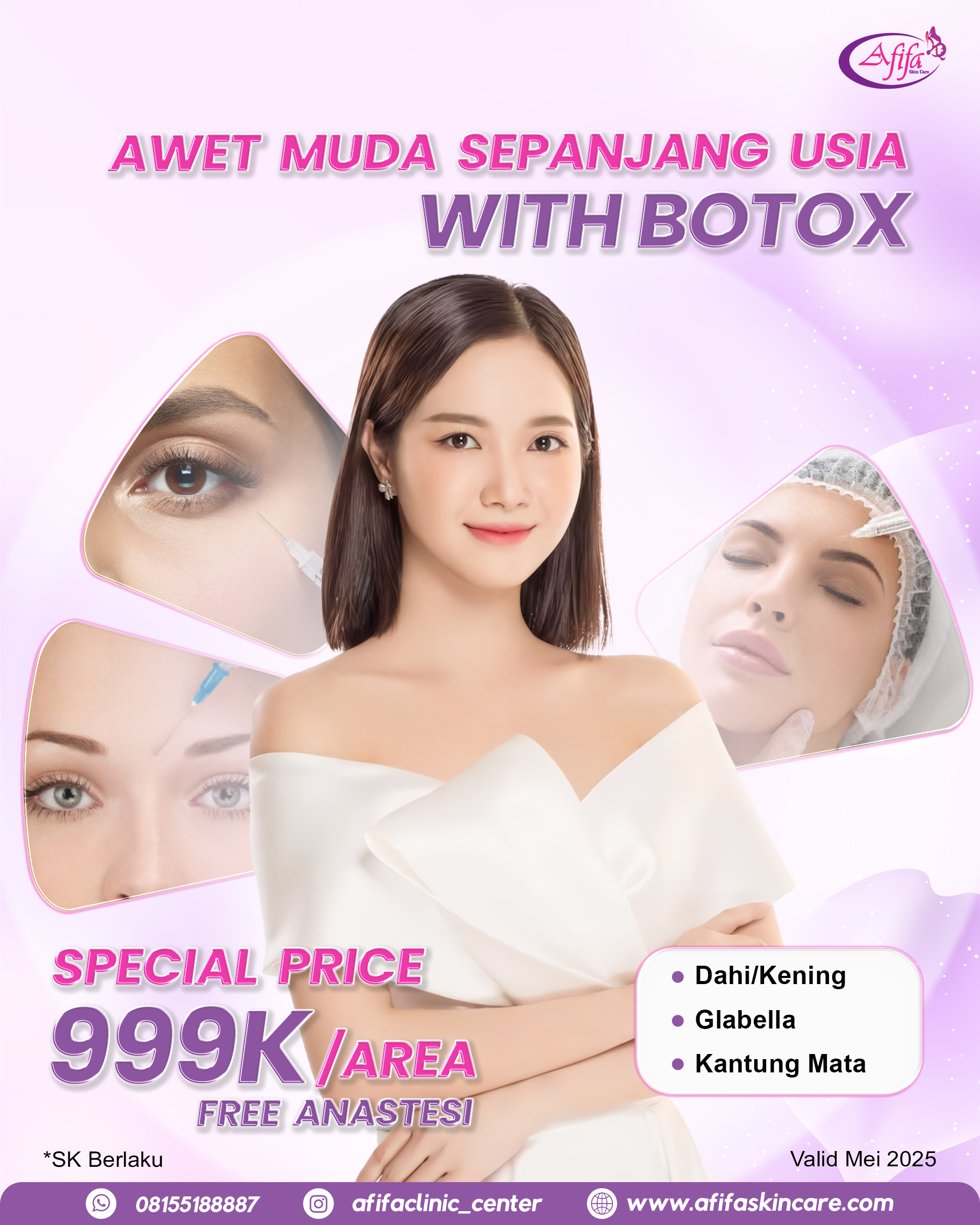 Mei Awetmuda Botox