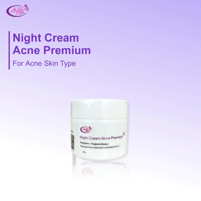 AFIFA NIGHT CREAM ACNE PREMIUM | CREAM MALAM BERJERAWAT